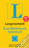 Euro-Woerterbuch italienisch Euro-Woerterbuch italienisch