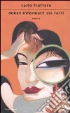 Donne informate sui fatti Donne informate sui fatti