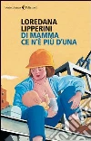 Di mamma ce n'è più d'una Di mamma ce n'è più d'una