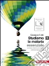 STUDIAMO LA MATERIA Seconda ed STUDIAMO LA MATERIA Seconda ed