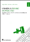 I rimedi al danno da processo I rimedi al danno da processo