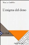 L'enigma del dono L'enigma del dono