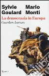 La Democrazia in Europa La Democrazia in Europa