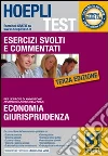 Hoepli test. Esercizi svolti e commentati per i test di ammissione all'università (3) Hoepli test. Esercizi svolti e commentati per i test di ammissione all'università (3)