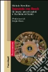 Sognando con Bosch. Gli incubi, i peccati capitali e il luciferino nell'uomo Sognando con Bosch. Gli incubi, i peccati capitali e il luciferino nell'uomo