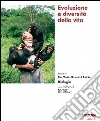 Evoluzione e diversità della vita Evoluzione e diversità della vita