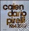 Calendario Pirelli 1964-2007 Calendario Pirelli 1964-2007