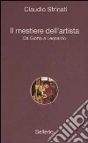 Il mestiere dell'artista. Da Giotto a Leonardo Il mestiere dell'artista. Da Giotto a Leonardo