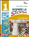 Scoprire la storia. Per le Scuole superiori (3) Scoprire la storia. Per le Scuole superiori (3)