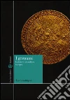 I germani. Genesi di una cultura europea I germani. Genesi di una cultura europea