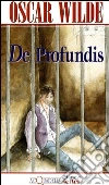 De profundis De profundis