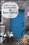 La locanda di Rose Harbor La locanda di Rose Harbor