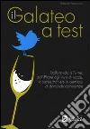 Il galateo a test Il galateo a test