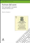Scrivere del sacro. Testi episcopali e monastici (Bretagna XIX-XX secolo) Scrivere del sacro. Testi episcopali e monastici (Bretagna XIX-XX secolo)