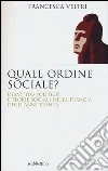 Quale ordine sociale? Quale ordine sociale?