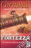 Assalto alla fortezza Assalto alla fortezza