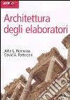 Architettura degli elaboratori. Con CD-ROM Architettura degli elaboratori. Con CD-ROM