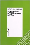 Il Risveglio del Tocai. Le ragioni produttive e di mercato per il rilancio del prodotto Il Risveglio del Tocai. Le ragioni produttive e di mercato per il rilancio del prodotto