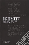 Sul concetto di politica Sul concetto di politica