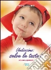 Undicesimo: salva la testa! Educare a pensare Undicesimo: salva la testa! Educare a pensare