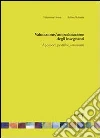 Valutazioni/autovalutazione degli insegnanti. Approcci, pratiche, strumenti Valutazioni/autovalutazione degli insegnanti. Approcci, pratiche, strumenti