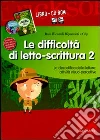 Le difficoltà di letto-scrittura. Kit. Con CD-ROM (2) Le difficoltà di letto-scrittura. Kit. Con CD-ROM (2)