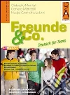 Freunde & Co. Ediz. leggera. Per le Scuole superiori (3) Freunde & Co. Ediz. leggera. Per le Scuole superiori (3)