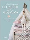 La fiabe di Tilda La fiabe di Tilda