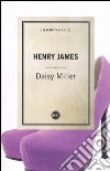Daisy Miller Daisy Miller