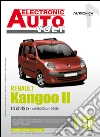Renault Kangoo II. 1.5 DCI 85 CV dal 01/2008 al 10/2010. Ediz. multilingue Renault Kangoo II. 1.5 DCI 85 CV dal 01/2008 al 10/2010. Ediz. multilingue
