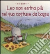 Leo non entra pių nel suo costume Leo non entra pių nel suo costume