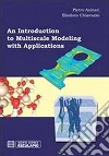 Introduction to multiscale modeling with applications (An) Introduction to multiscale modeling with applications (An)