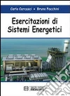 Esercitazioni di sistemi energetici Esercitazioni di sistemi energetici