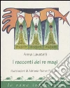 I racconti dei re Magi I racconti dei re Magi