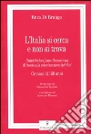 L'Italia si cerca e non si trova. Unità, federalismo, democrazia di fronte alla colonizzazione del sud. Cronaca di 150 anni L'Italia si cerca e non si trova. Unità, federalismo, democrazia di fronte alla colonizzazione del sud. Cronaca di 150 anni