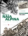 Ricordi di naia alpina Ricordi di naia alpina