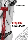 Requiem a Bolzano Requiem a Bolzano