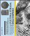 «Die Baricata Strasse»La strada della baricata. L'ultima strada dell'impero. Ediz. italiana «Die Baricata Strasse»La strada della baricata. L'ultima strada dell'impero. Ediz. italiana